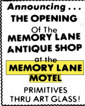 Memory Lane Motel - Apr 1977 Ad For Antique Shop (newer photo)